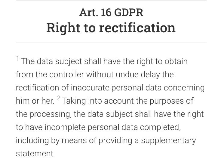 European Union’s General Data Protection Regulation (GDPR) Article 16