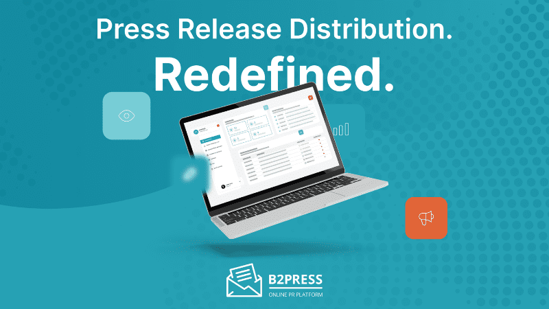 The death of the retainer: How B2Press is redefining global press release distribution with technology