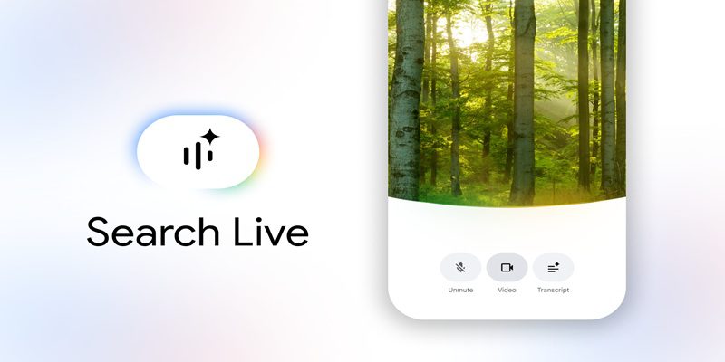 Google rolls out Search Live globally, powered by new Gemini 3.1 Flash Live AI model