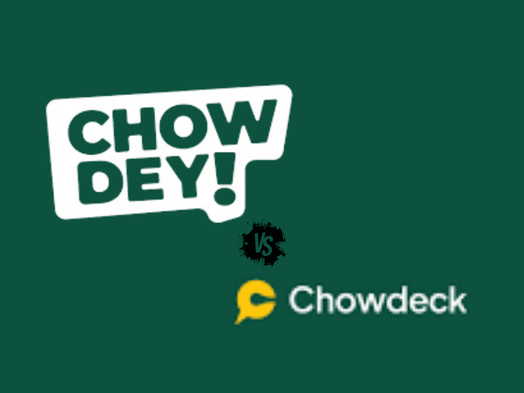 Chowdey vs Chowdeck